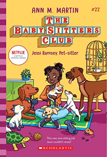 Jessi Ramsey, Pet Sitter The Baby Sitters Club # 22: (Paperback)