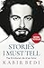 Stories I Must Tell (New as paperback)