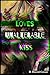 Loves unalterable Kiss: Rea...