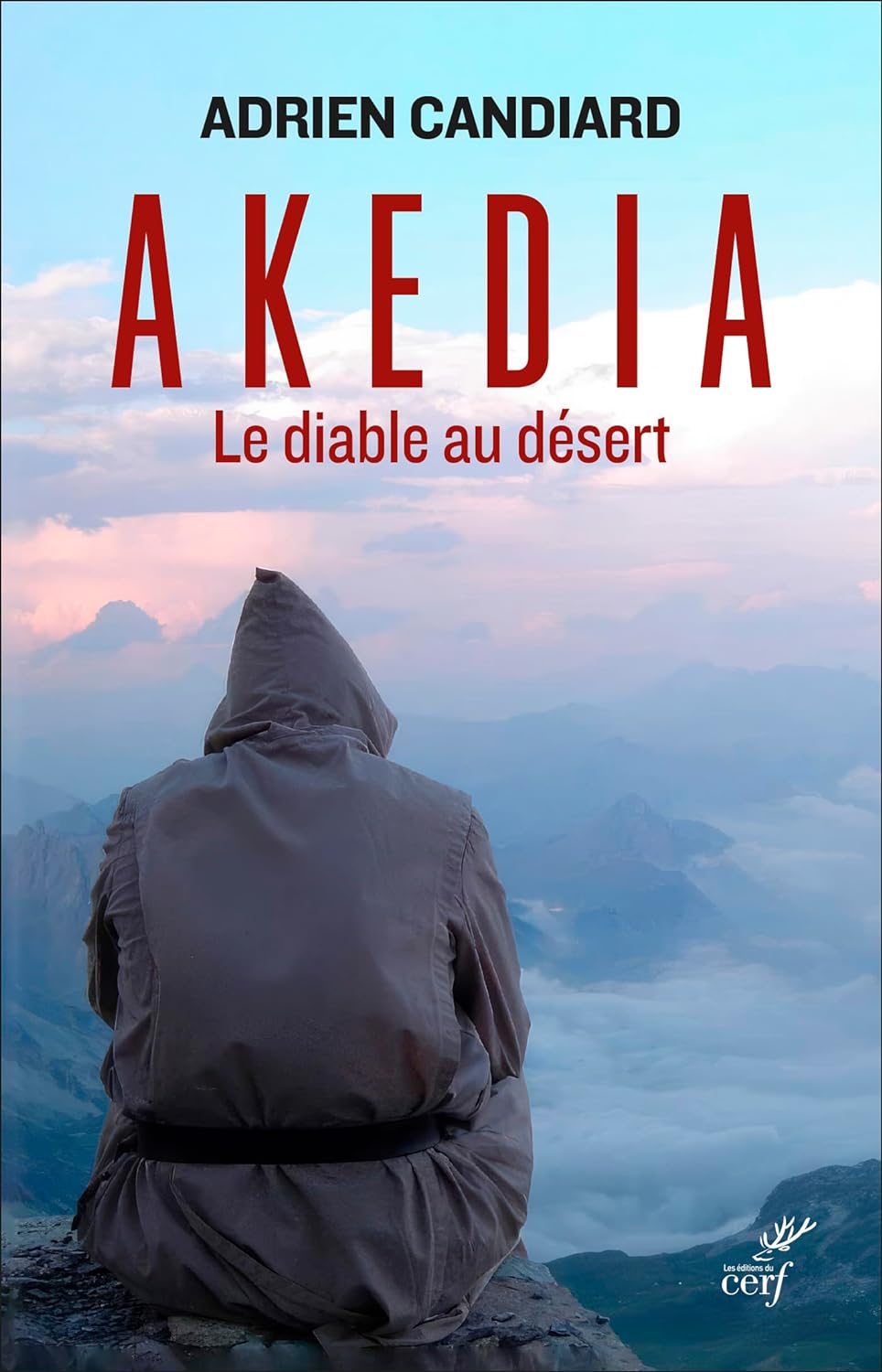 Akedia: Le diable au désert (Paperback)