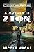 A Murder in Zion: A Nationa...