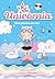 Unicòrnia 9 - Una piscina arc iris: Primeres lectures en català (Catalan Edition)