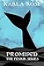 Promised (The Fenrir Series...