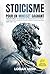 Stoïcisme pour un Mindset G...