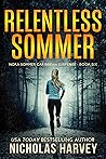 Relentless Sommer