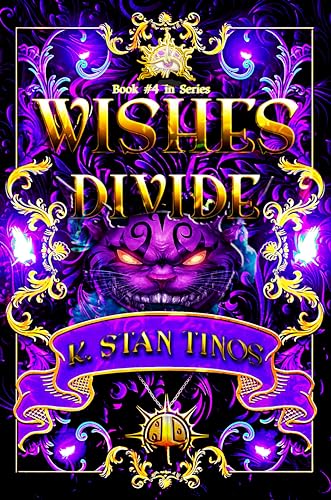 Wishes Divide: An Epic Cross-world Fantasy (Realm of Bennington Book 4)