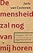 De mensheid zal nog van mij...