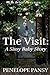 The Visit: A Sissy Baby Sto...