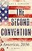 The Second Convention: America, 2036