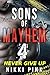 Never Give Up (The Sons of ...