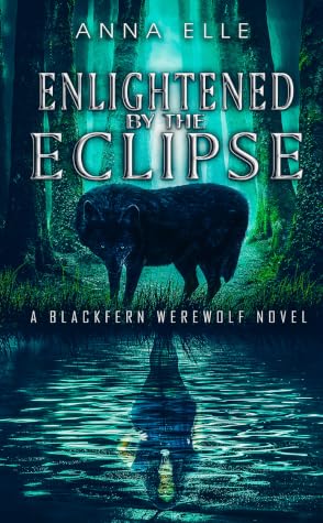Enlightened by the Eclipse (Blackfern Valley #1)