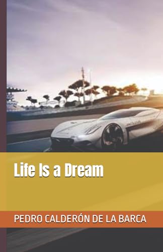 Life Is a Dream