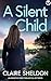 A Silent Child (Detective Jen Garner #2)