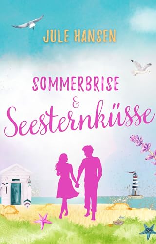 Sommerbrise & Seesternküsse (Ostseeküsse, #3)