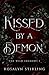 Kissed by a Demon (The Wild...