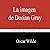 La imagen de Dorian Gray (Spanish Edition)