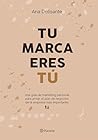 Tu marca eres tú