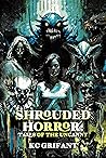 Shrouded Horror: Tales of the Uncanny