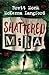 Shattered Mira: Turquoise Mist Thrillers Book 3