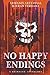 No Happy Endings by Armanis Ar-Feinial