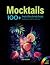 Mocktail Recipe Book by Joe Riccio