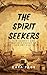 The Spirit Seekers: Can Sci...