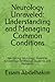 Neurology Unraveled: Unders...