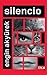 Silencio (Spanish Edition)
