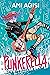 Punkerella: A Cinderella Re...