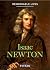 Isaac Newton: Remarkable Lives