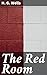 The Red Room: A Gothic Tale of Fear and the Unknown