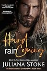 Hard Rain Coming