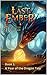 The Last Ember: Book 1: The...