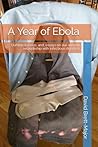 A Year of Ebola: ...