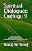 Spiritual Dialogues: Guftug...