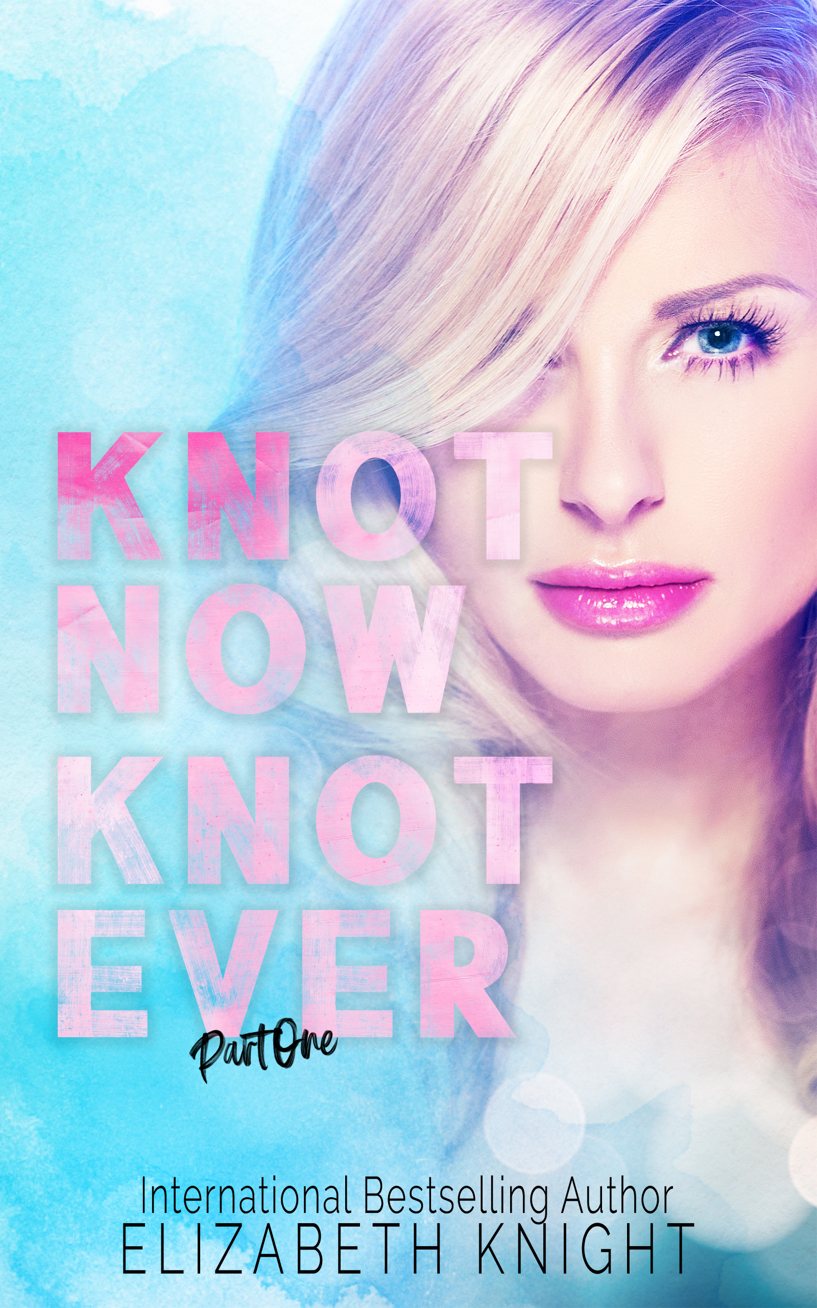 Knot Now Knot Ever (Sunshine & Rainbows Omegaverse #3)