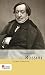 Gioacchino Rossini: Mit Sel...