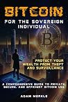 Bitcoin for the S...