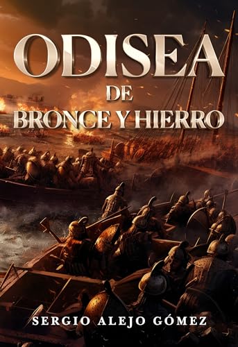 Portada de Odisea de bronce y hierro, de Sergio Alejo Gómez