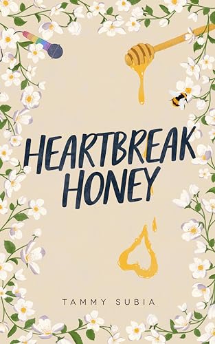 Heartbreak Honey (Kindle Edition)
