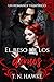 El baile de los eternos: un oscuro retelling de La Cenicienta con vampiros (Spanish Edition)