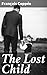 The Lost Child: A Tale of Loss and Longing in 19th-Century Paris
