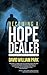 Becoming a Hope Dealer: A P...