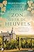Zon over de heuvels (Wijngaard-trilogie #3)