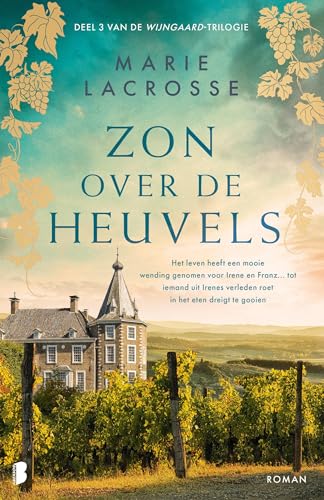 Zon over de heuvels (Wijngaard-trilogie #3)