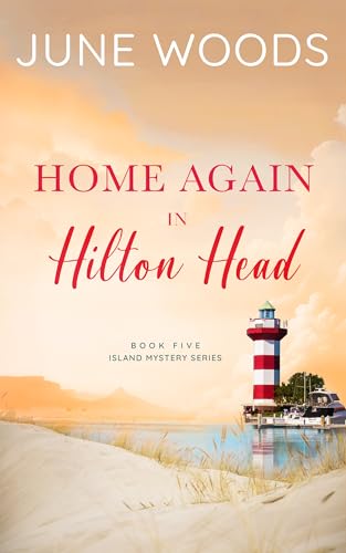Home Again in Hilton Head (Island Mystery Book 5)
