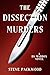 The Dissection Murders