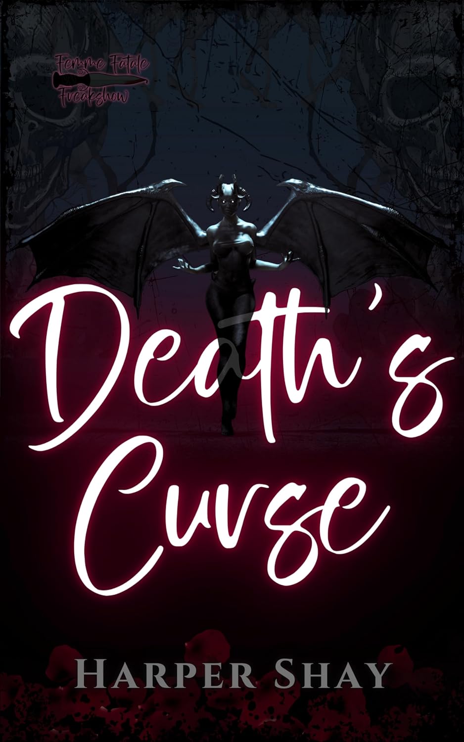 Death's Curse (Femme Fatale Freakshow)