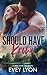 Should Have Known (Lake Spark Inn)