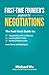 First-Time Founder’s Playbook for Negotiations: The Fast-Track Guide to Negotiating with Confidence, Landing Better Deals, Building Relationships Even if You’re Just Starting Out